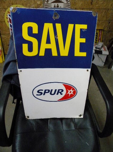 $OLD Spur "Save" porcelain gas Pump Sign
