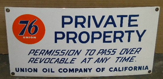 $OLD Union 76 Private Property Porcelain SSP Sign w/ Logo