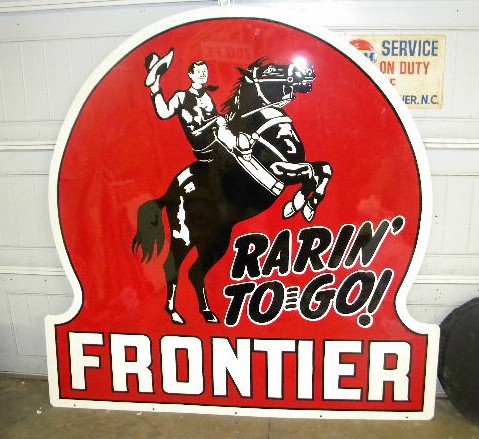 $OLD Frontier 6 FT DSP Porcelain Sign