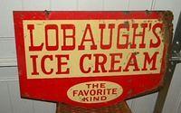 $OLD Lobaugh's Ice Cream Double Sided Tin Sign