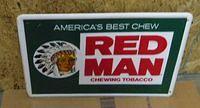 $OLD  Red Man Tobacco Embossed Tin Sign