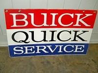 $OLD Buick Quick Service DSP Sign