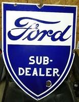 $OLD Ford "Sub Dealer" SSP Porcelain Sign